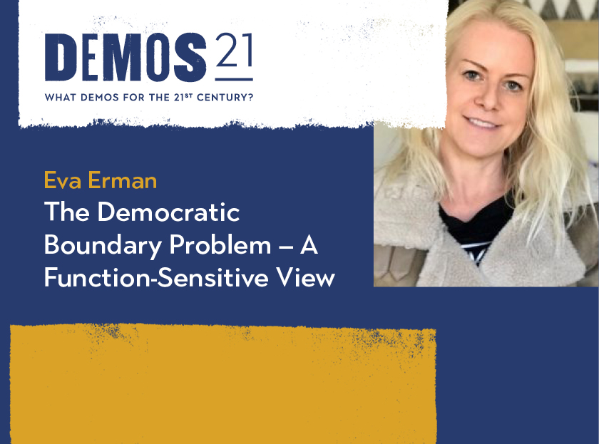 Demos21 Eva Erman On The Democratic Boundary Problem The American